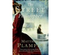Matthew Plampin The Street Philosopher (Tascabile)