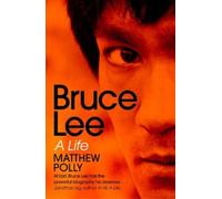 Matthew Polly Bruce Lee (Tascabile)