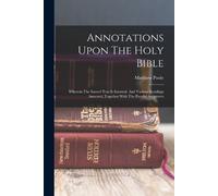 Matthew Poole Annotations Upon The Holy Bible (Tascabile)