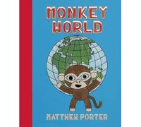 Matthew Porter Monkey World (Copertina rigida)