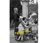 Matthew Pratt Guterl Josephine Baker and the Rainbow Tribe (Copertina rigida)