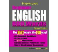 Matthew Preston Ke Preston Lee's Beginner English 800 Words Global (Tascabile)