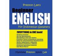 Matthew Preston Kev Preston Lee's Beginner English for Indonesian Sp (Tascabile)