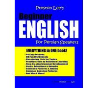 Matthew Preston Kevi Preston Lee's Beginner English for Persian Spe (Tascabile)
