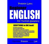 Matthew Preston Kevi Preston Lee's Beginner English for Turkish Spe (Tascabile)