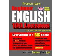 Matthew Preston Preston Lee's Beginner English 100 Lessons For Vietn (Tascabile)