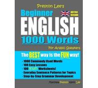 Matthew Preston Preston Lee's Beginner English 1000 Words For Arabic (Tascabile)