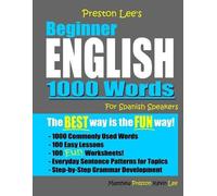 Matthew Preston Preston Lee's Beginner English 1000 Words For Spanis (Tascabile)