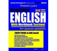 Matthew Preston Preston Lee's Beginner English With Workbook Section (Tascabile)