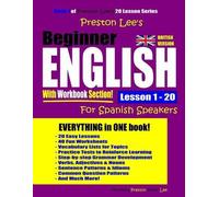 Matthew Preston Preston Lee's Beginner English With Workbook Section (Tascabile)