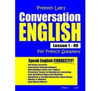 Matthew Preston Preston Lee's Conversation English For French Speake (Tascabile)