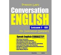 Matthew Preston Preston Lee's Conversation English For Indonesian Sp (Tascabile)