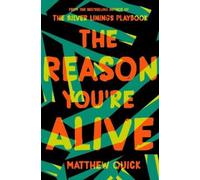 Matthew Quick The Reason You're Alive (Tascabile)