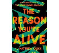 Matthew Quick The Reason You're Alive (Tascabile)