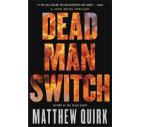 Matthew Quirk Dead Man Switch (Tascabile)