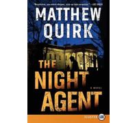 Matthew Quirk The Night Agent (Tascabile)