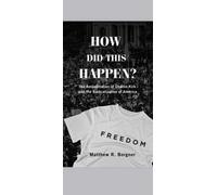 Matthew R Borgn How Did This Happen?: The Assassination of Charlie K (Tascabile)