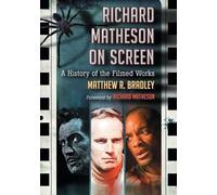 Matthew R. Bradley Richard Matheson on Screen (Tascabile)