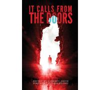 Matthew R Davis It Calls From the Doors (Tascabile) It Calls from
