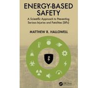 Matthew R. Hallowell Energy-Based Safety (Copertina rigida)
