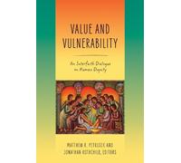 Matthew R. Petrusek Value and Vulnerability (Copertina rigida)