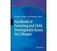 Matthew R. Sand Handbook of Parenting and Child Development A (Copertina rigida)