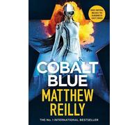 Matthew Reilly Cobalt Blue (Tascabile)