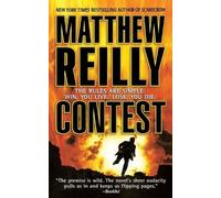 Matthew Reilly Contest (Tascabile)