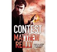 Matthew Reilly Contest (Tascabile)