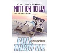 Matthew Reilly Full Throttle (Tascabile)