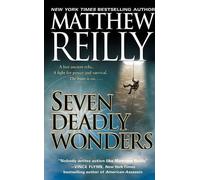 Matthew Reilly Seven Deadly Wonders (Tascabile) Jack West, Jr.
