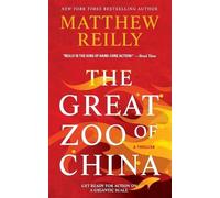 Matthew Reilly The Great Zoo of China (Tascabile)