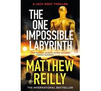 Matthew Reilly The One Impossible Labyrinth (Tascabile) Jack West Series