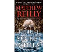 Matthew Reilly The Three Secret Cities (Tascabile) Jack West, Jr.