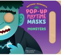 Matthew Reinhar Pop-Up Playtime Masks: M (Copertina rigida) (PRESALE 03/09/2026)
