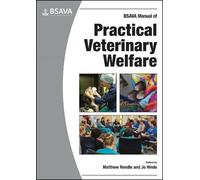 Matthew Rendle BSAVA Manual of Practical Veterinary Welfare (Tascabile)