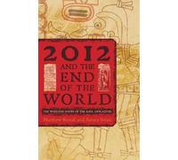 Matthew Restall Amara Solari 2012 and the End of the World (Copertina rigida)