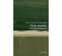 Matthew Restall Amara Solari The Maya (Tascabile) Very Short Introductions