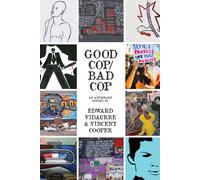 MATTHEW REVERT EDWARD VIDAURRE VINCENT COOPER Good Cop/Bad Cop (Tascabile)