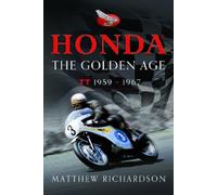 Matthew Richardson Honda: The Golden Age (Copertina rigida)