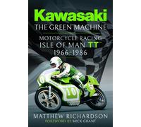 Matthew Richardson Kawasaki - The Green Machine (Copertina rigida)