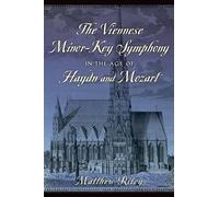 Matthew Riley The Viennese Minor-Key Symphony in the Age of H (Copertina rigida)