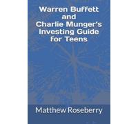 Matthew Roseber Warren Buffett and Charlie Munger's Investing Guide (Tascabile)