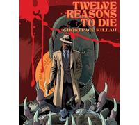 Matthew Rosenberg RZA Patrick Kindlon Ghostfa Twelve Reasons To Die (Tascabile)