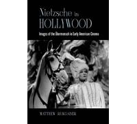 Matthew Rukgaber Nietzsche in Hollywood (Tascabile)