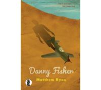 Matthew Ryan Danny Fisher (Tascabile)
