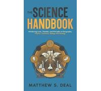 Matthew S Deal The Science Handbook (Copertina rigida)