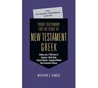 Matthew S DeMos Pocket Dictionary for the Study of New Testament Gre (Tascabile)