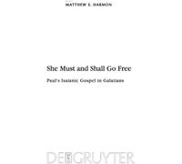 Matthew S. Harmon She Must and Shall Go Free (Copertina rigida)