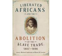 Matthew S. Hopp Liberated Africans and the Abolition of the S (Copertina rigida)